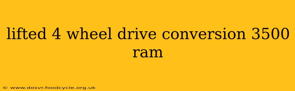 lifted 4 wheel drive conversion 3500 ram