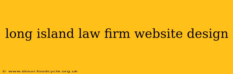 long island law firm website design