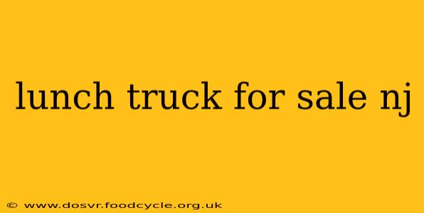 lunch truck for sale nj