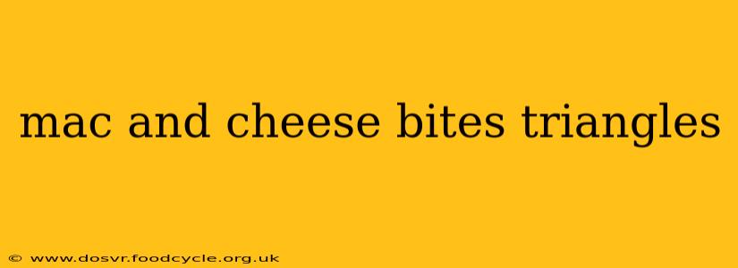 mac and cheese bites triangles