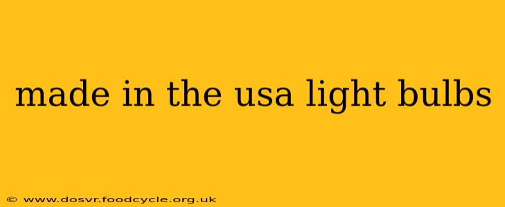 made in the usa light bulbs