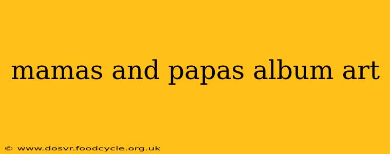 mamas and papas album art