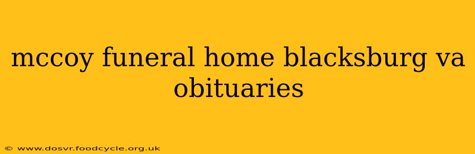 mccoy funeral home blacksburg va obituaries