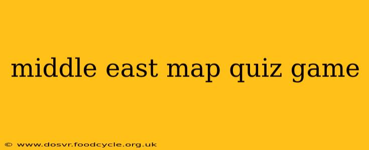 middle east map quiz game