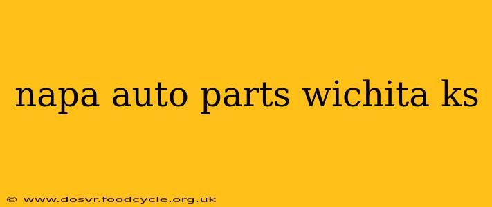 napa auto parts wichita ks