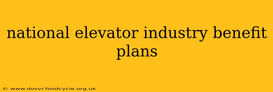 national elevator industry benefit plans