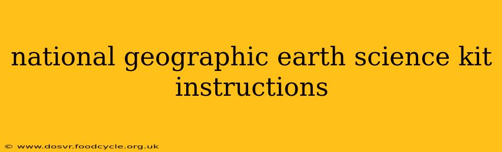 national geographic earth science kit instructions