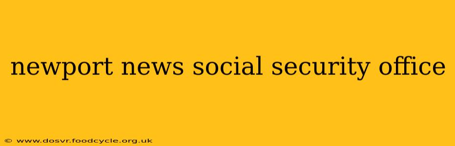 newport news social security office
