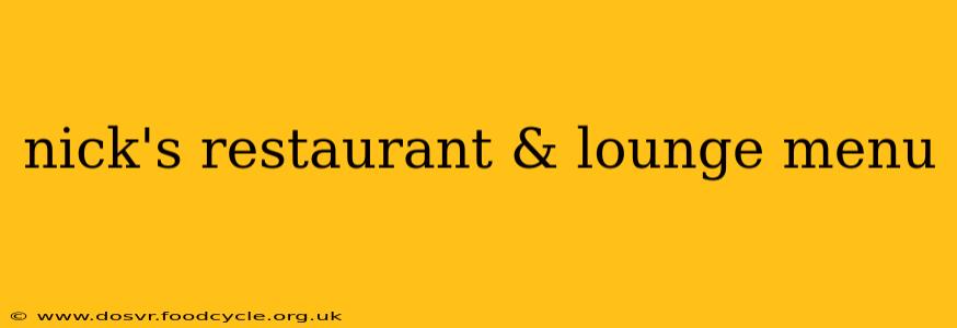 nick's restaurant & lounge menu