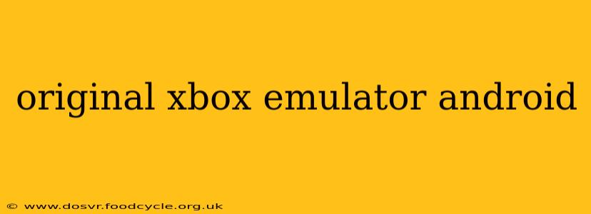 original xbox emulator android