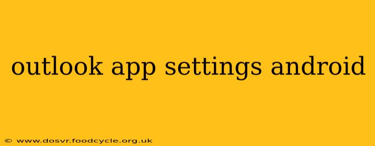 outlook app settings android