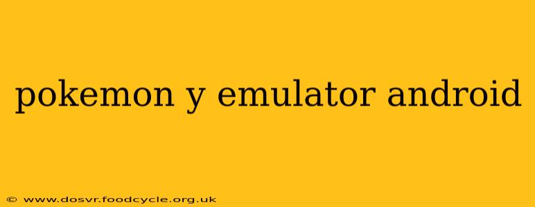 pokemon y emulator android