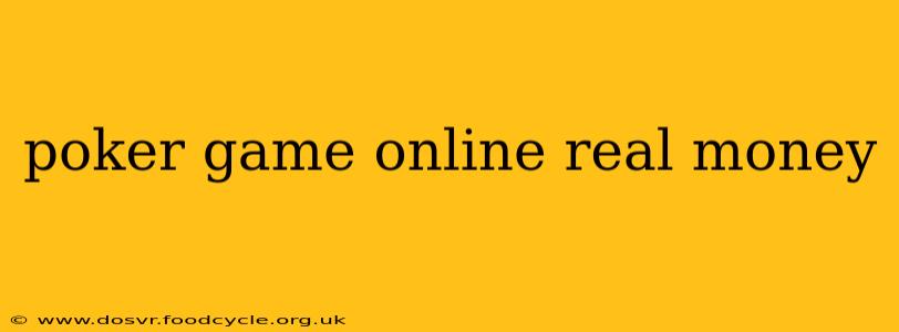 poker game online real money