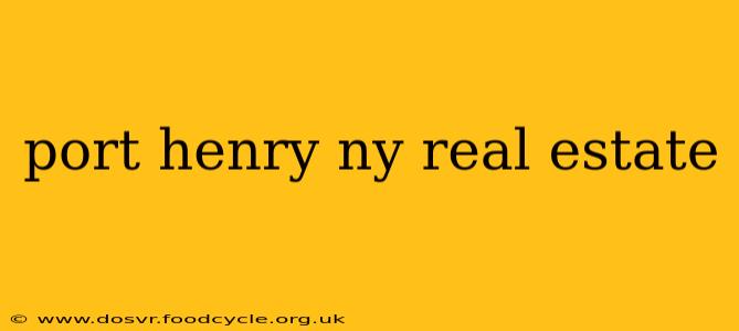 port henry ny real estate