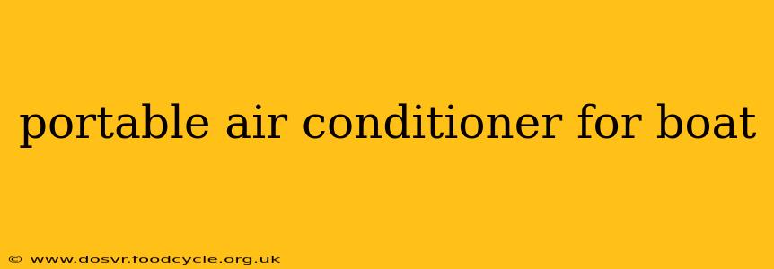 portable air conditioner for boat