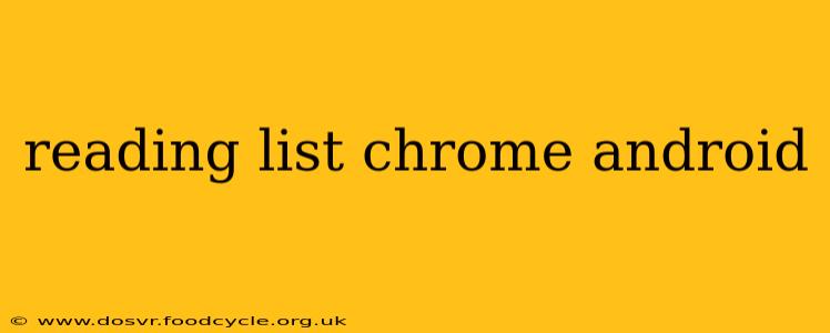 reading list chrome android