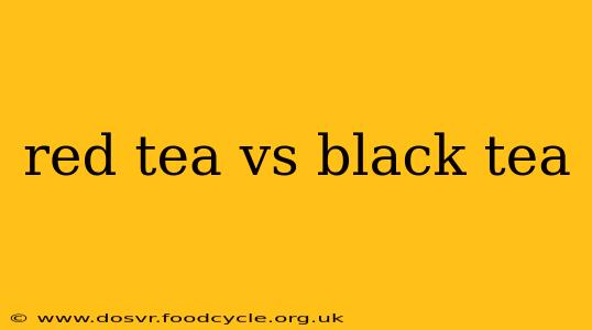 red tea vs black tea