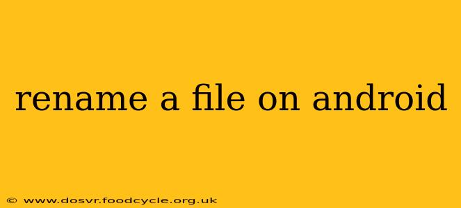 rename a file on android
