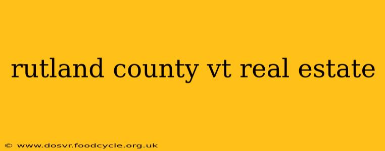 rutland county vt real estate
