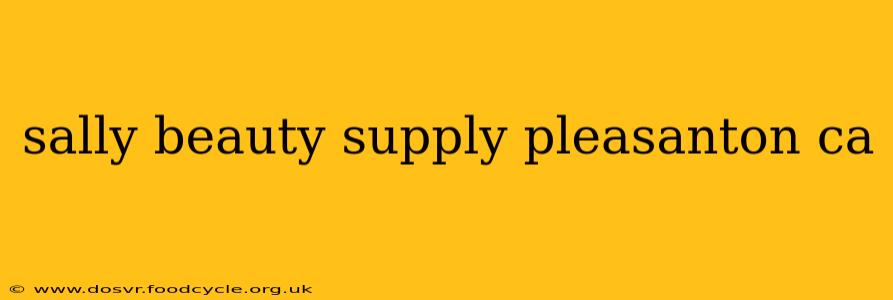 sally beauty supply pleasanton ca