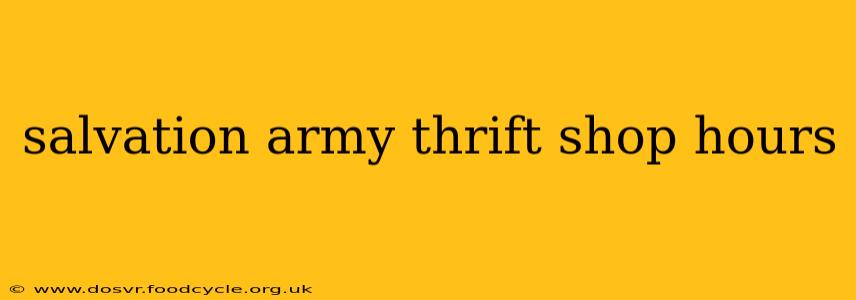 salvation army thrift shop hours