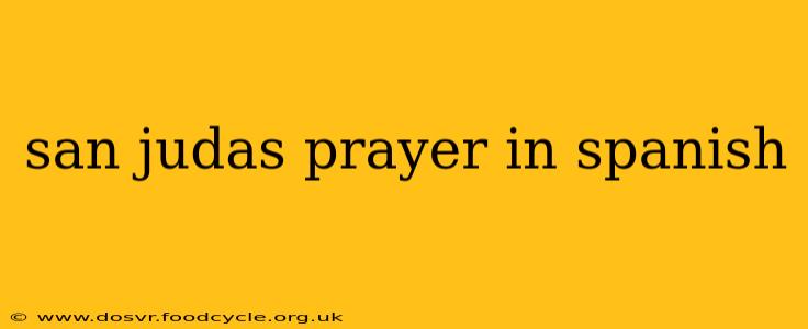 san judas prayer in spanish