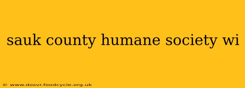 sauk county humane society wi