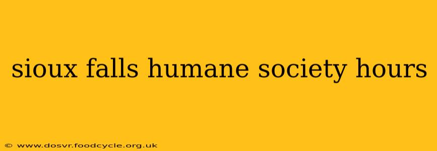 sioux falls humane society hours