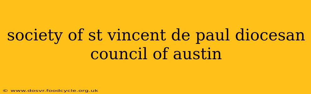 society of st vincent de paul diocesan council of austin