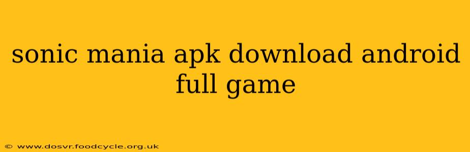 sonic mania apk download android full game