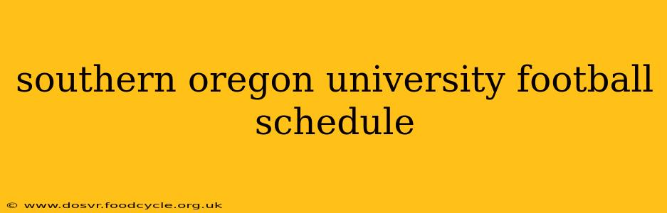 southern oregon university football schedule
