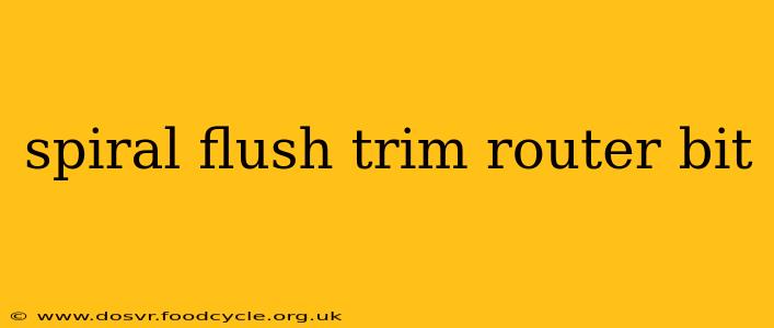 spiral flush trim router bit