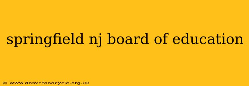 springfield nj board of education