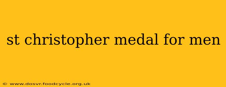 st christopher medal for men