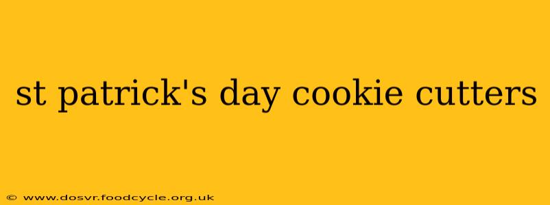 st patrick's day cookie cutters