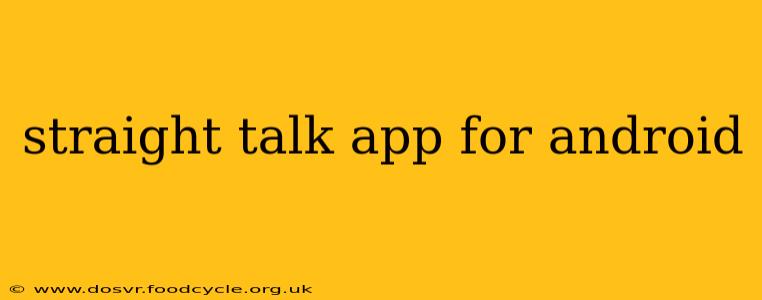 straight talk app for android