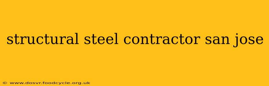structural steel contractor san jose