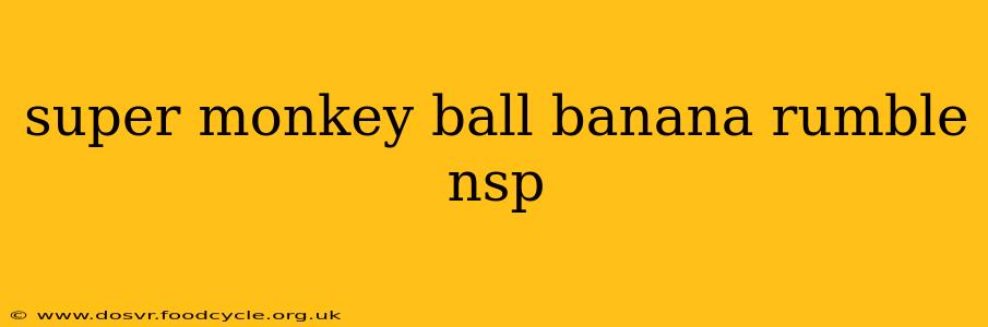 super monkey ball banana rumble nsp