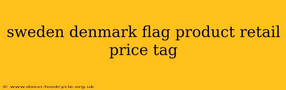 sweden denmark flag product retail price tag