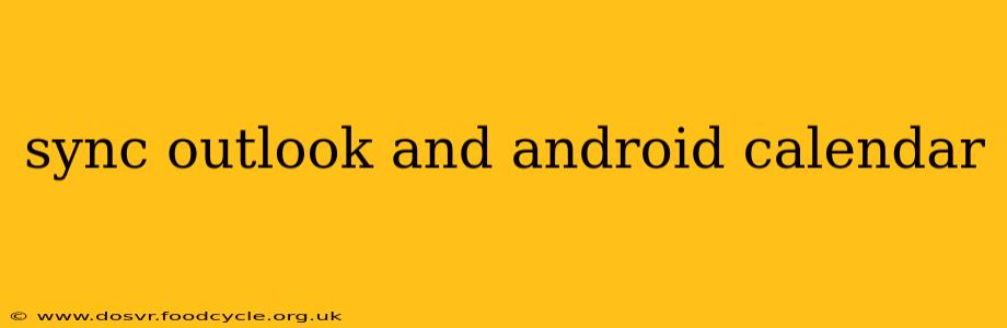 sync outlook and android calendar