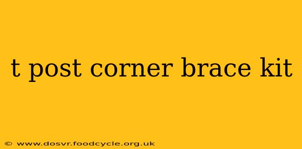 t post corner brace kit