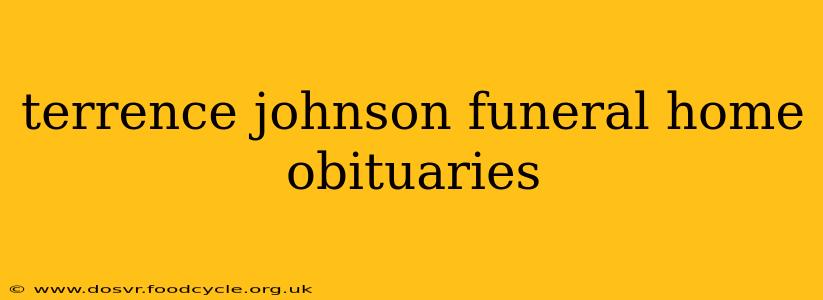 terrence johnson funeral home obituaries