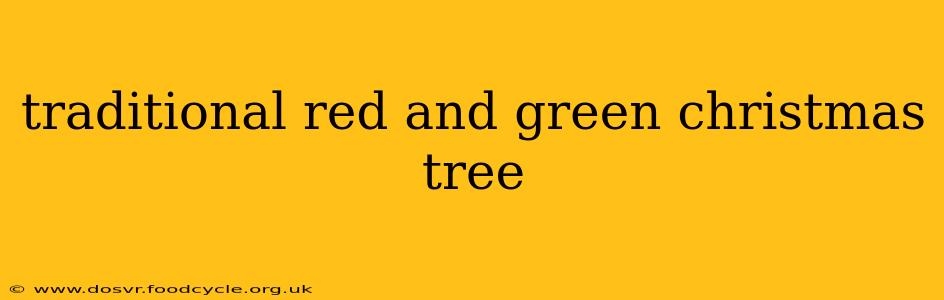 traditional red and green christmas tree