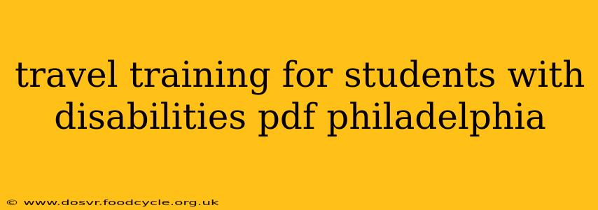 travel training for students with disabilities pdf philadelphia