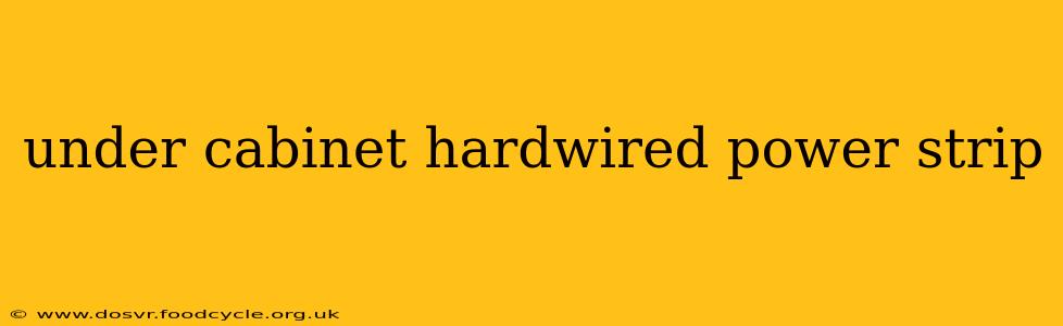 under cabinet hardwired power strip