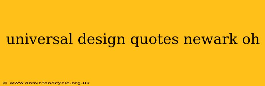universal design quotes newark oh