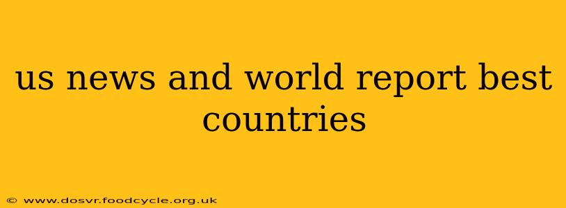 us news and world report best countries
