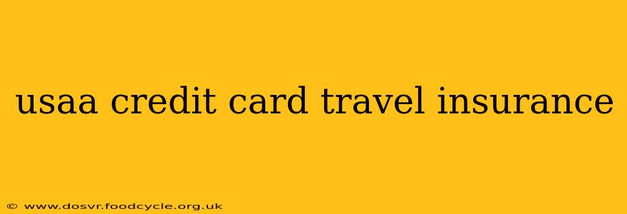 usaa credit card travel insurance