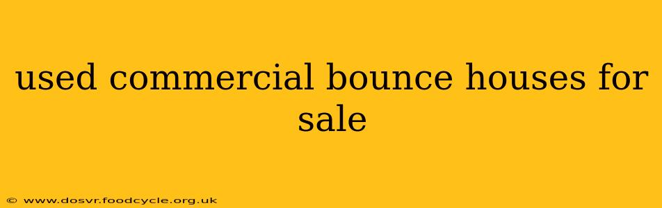 used commercial bounce houses for sale