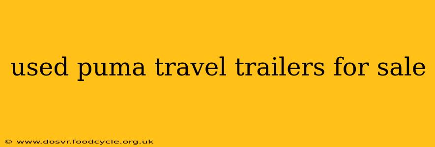 used puma travel trailers for sale